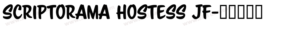 Scriptorama Hostess JF字体转换